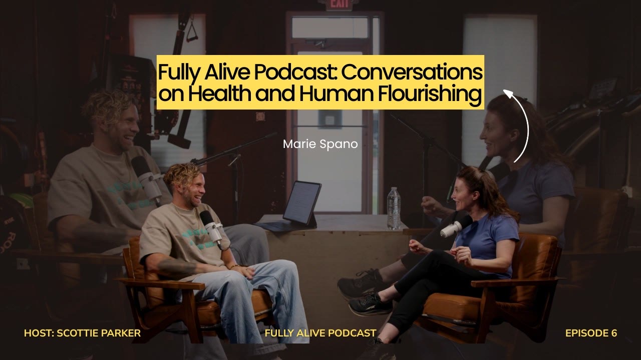 Marie Spano on the Fully Alive Podcast